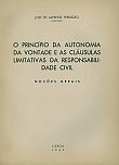O Princípio da Autonomia da Vontade e as Cláusulas Limitativas da Responsabilidade Civil