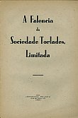 A Falência da Sociedade Torlades, Limitada