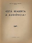 Está Reaberta A Audiência